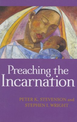 0-Preaching the Incarnation